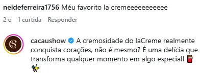 Comentário de cliente e resposta da Cacau Show sobre a laCreme